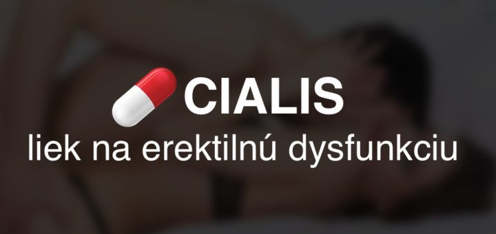 Cialis - informácie, cena, predaj, kúpiť v lekárni