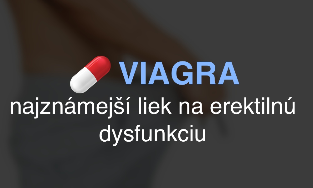 Viagra - recenzia