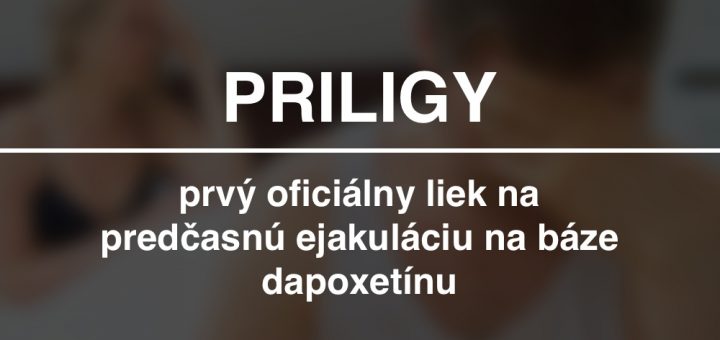 Priligy - skúsenosti, cena