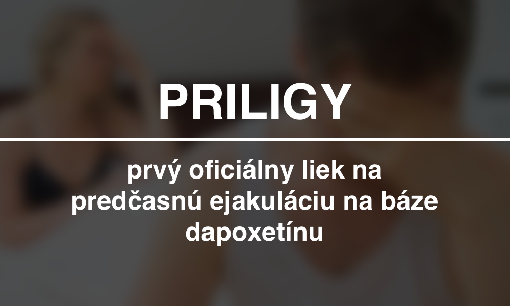 Priligy - skúsenosti, cena